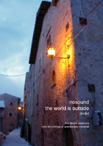 The world is outside